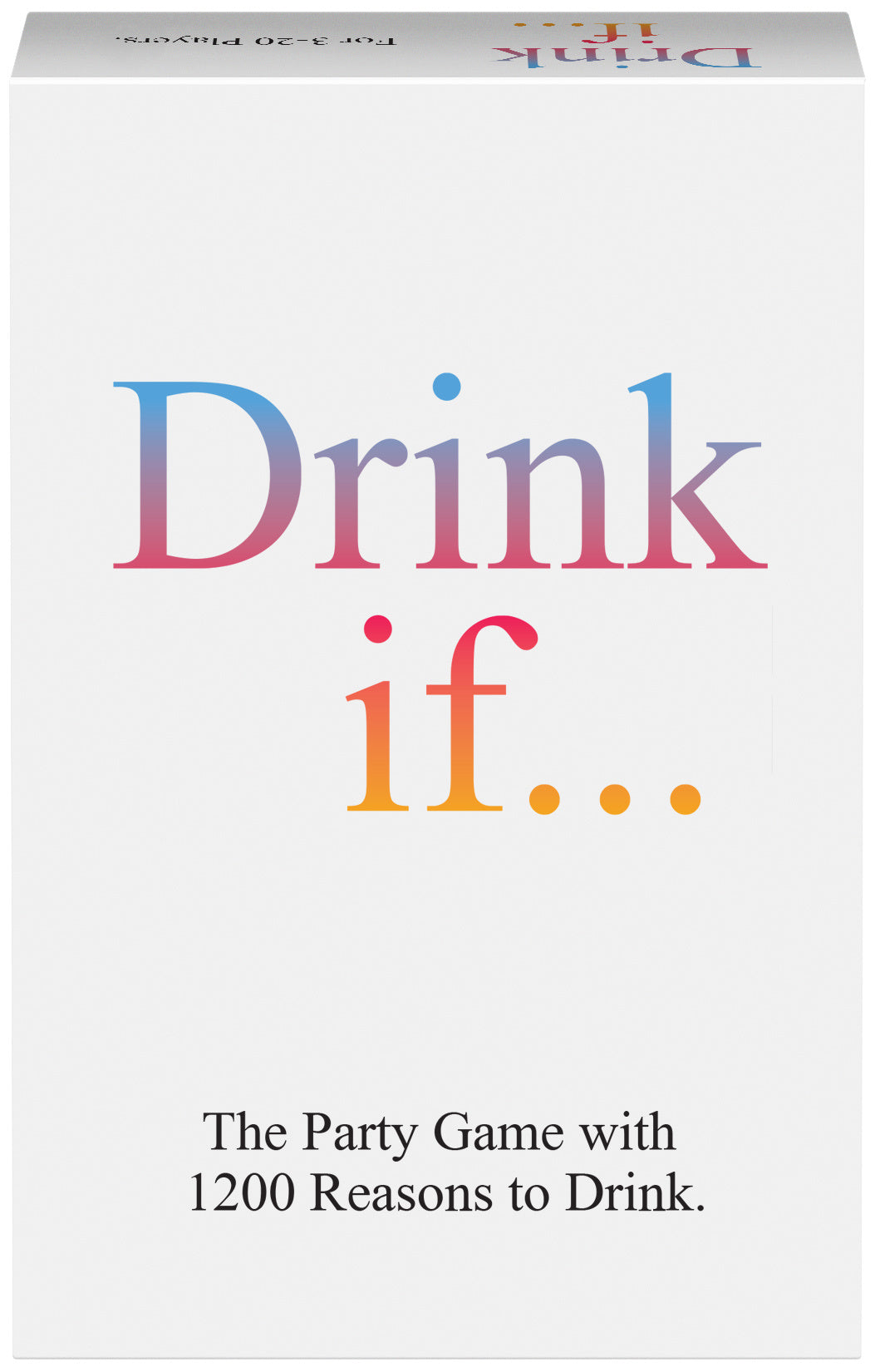 KG - Drink If... The Party Game... - Anglais