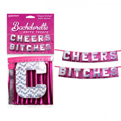 Banderole - Cheers Bitches